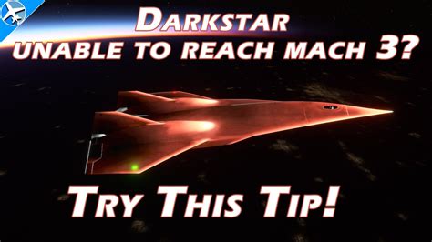 How to fly at Mach-9 with EXPERIMENTAL DARKSTAR, the new plane of the TopGun-Maverick-Update in Microsoft Flight Sim 2022, and how to complete the STRATOS-fl. . How to reach mach 3 darkstar